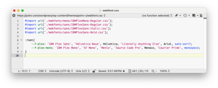 Screenshot of a text editor application window displaying the contents of a CSS source file. Among other rules, it defines its site’s base font as “'IBM Plex Sans', 'Helvetica Neue', Helvetica, 'Literally Anything Else', Arial, sans-serif;”