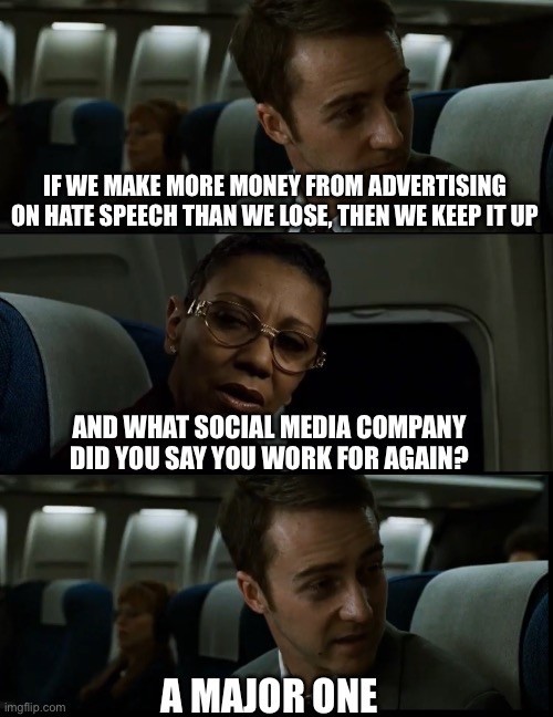 Fight Club recall math scene, but instead of Jack (ie the narrator) talking about automobile safety recalls, it’s a social media company and hate speech